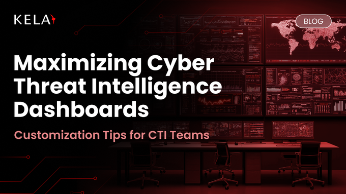 Maximizing Cyber Threat Intelligence Dashboards