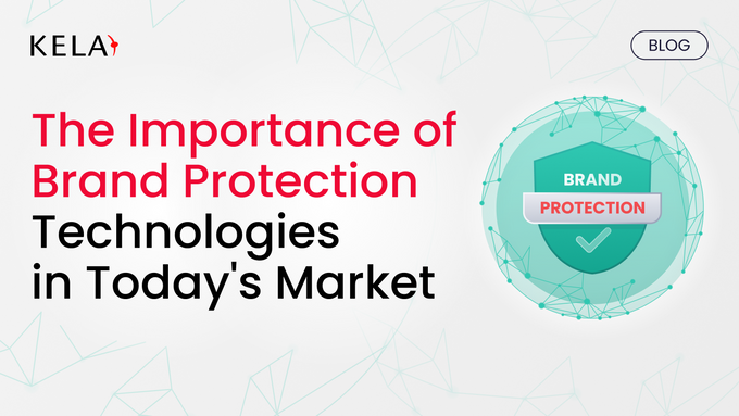the importance of brand protection technologies in today's market