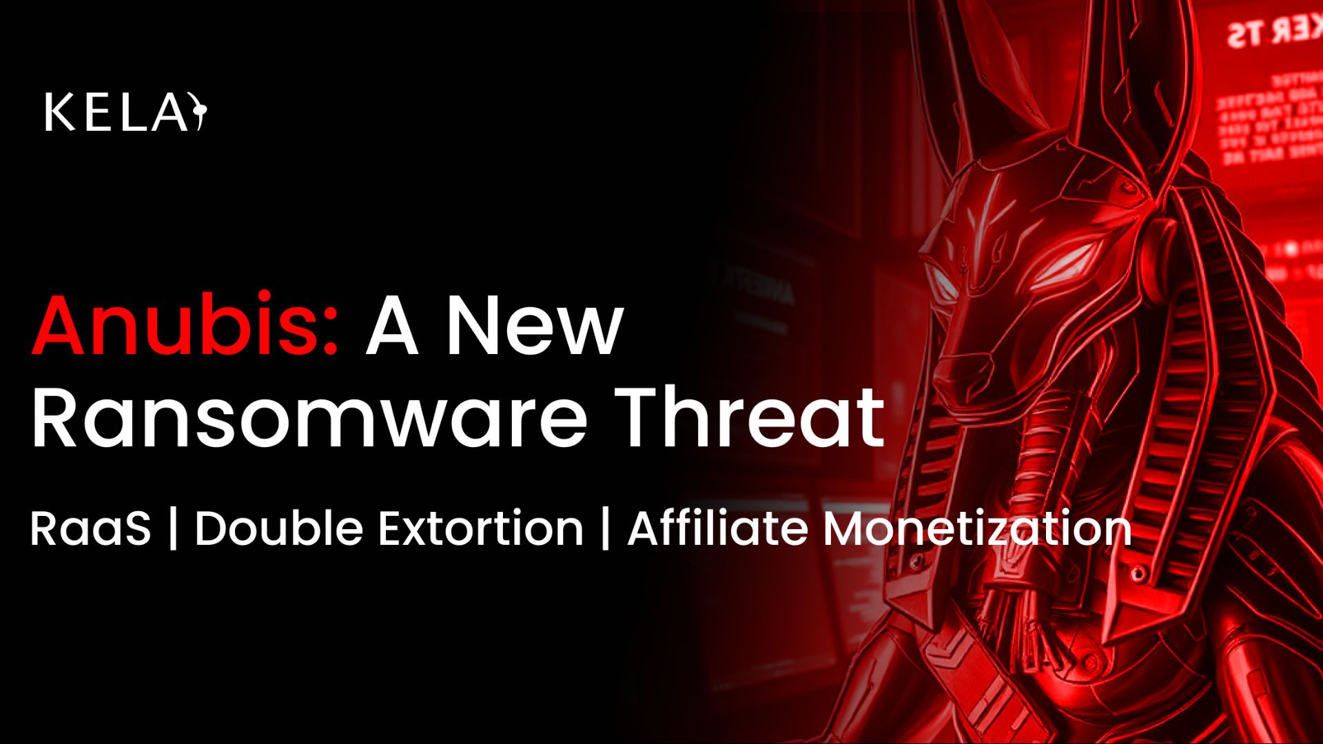 an image of a robot with text that reads anubis a new ransomware