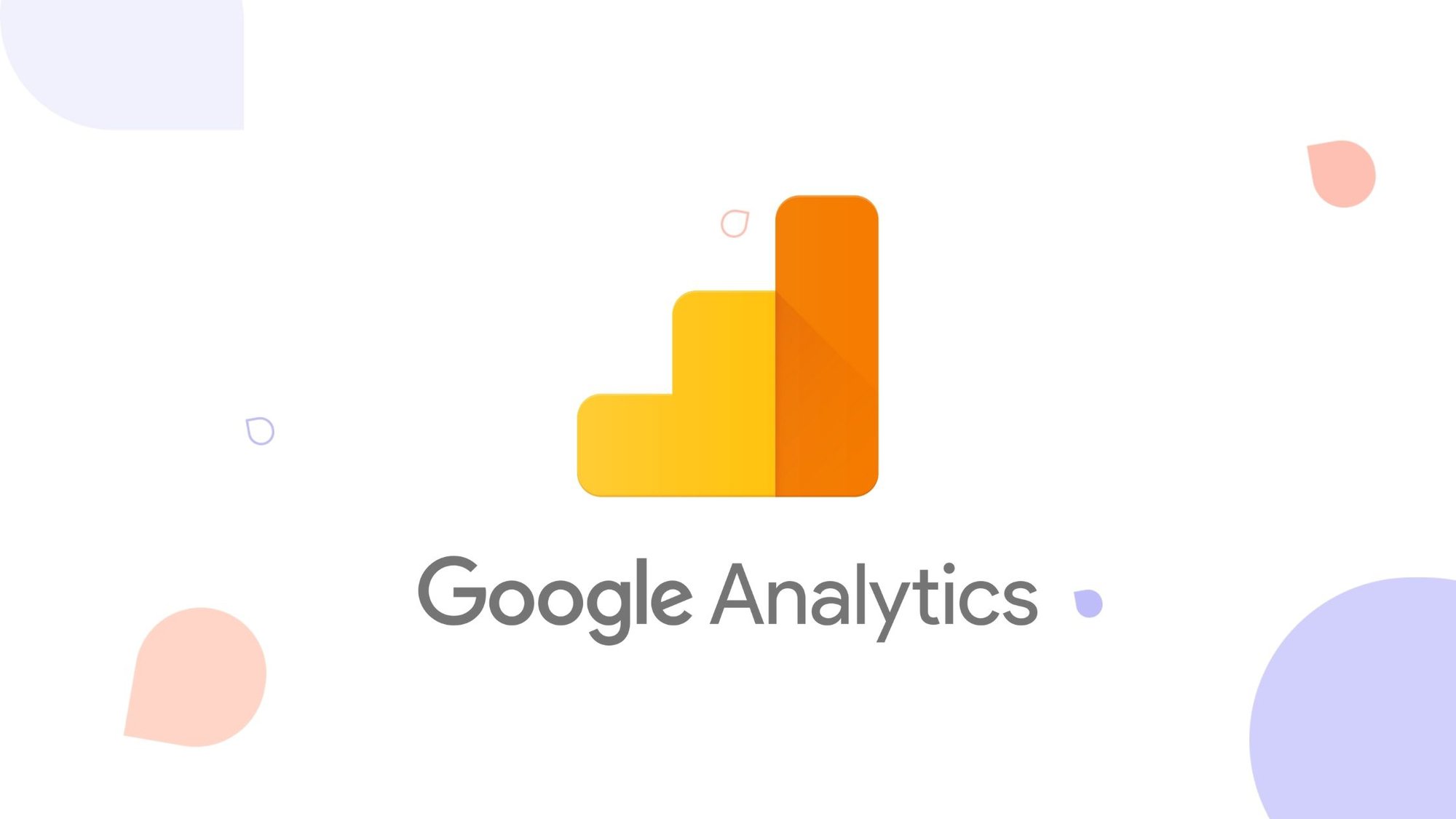 The Ultimate Beginner's Guide to Google Analytics [2024]