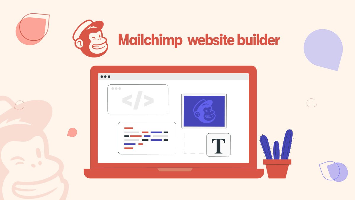 Mailchimp Website Builder Review - Is It Worth It?